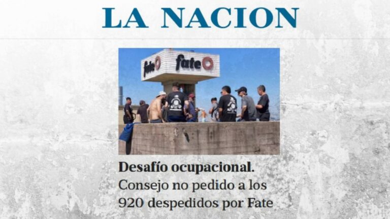 La Nación y cómo convertir el cierre ilegal de Fate en un «desafío ocupacional» para sus trabajadores